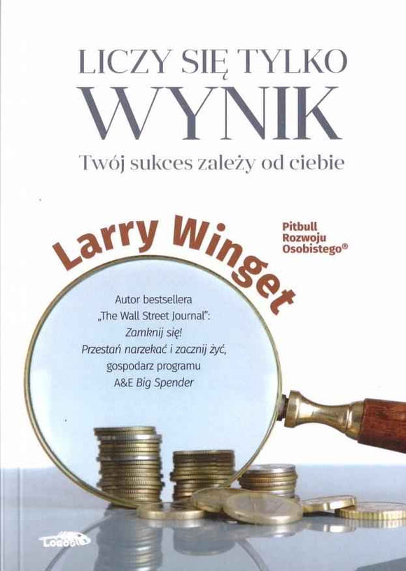 BK1728POL Liczy się tylko wynik - Larry Winget