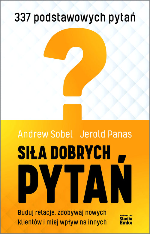 BK1609POL  Siła  dobrych  pytań- Andrew Sobel & Jerold Panas