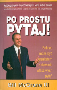 BK1012POL "PO PROSTU PYTAJ!" Bill McGrane III