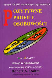 BK408POL "POZYTYWNE PROFILE OSOBOWOŚCI" Robert A. Rohm