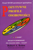 BK408POL "POZYTYWNE PROFILE OSOBOWOŚCI" Robert A. Rohm