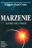 BK117POL "MARZENIE KTÓRE NIE UMRZE" Charles Paul Conn