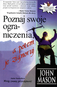 BK551 "Poznaj swoje ograniczenia, a potem je zignoruj" John Mason