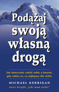 BK903POL "Podążaj swoją własną drogą" Michael Kerrigan