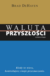 BK872POL "Waluta przyszłości" Brad DeHaven