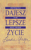 BK96POL "Im więcej dajesz, tym lepsze jest twoje życie" Birdie Yager i Gloria Wead