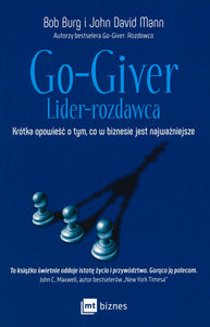 BK1531 "Go-Giver Lider-rozdawca" Bob Burg i John David Mann